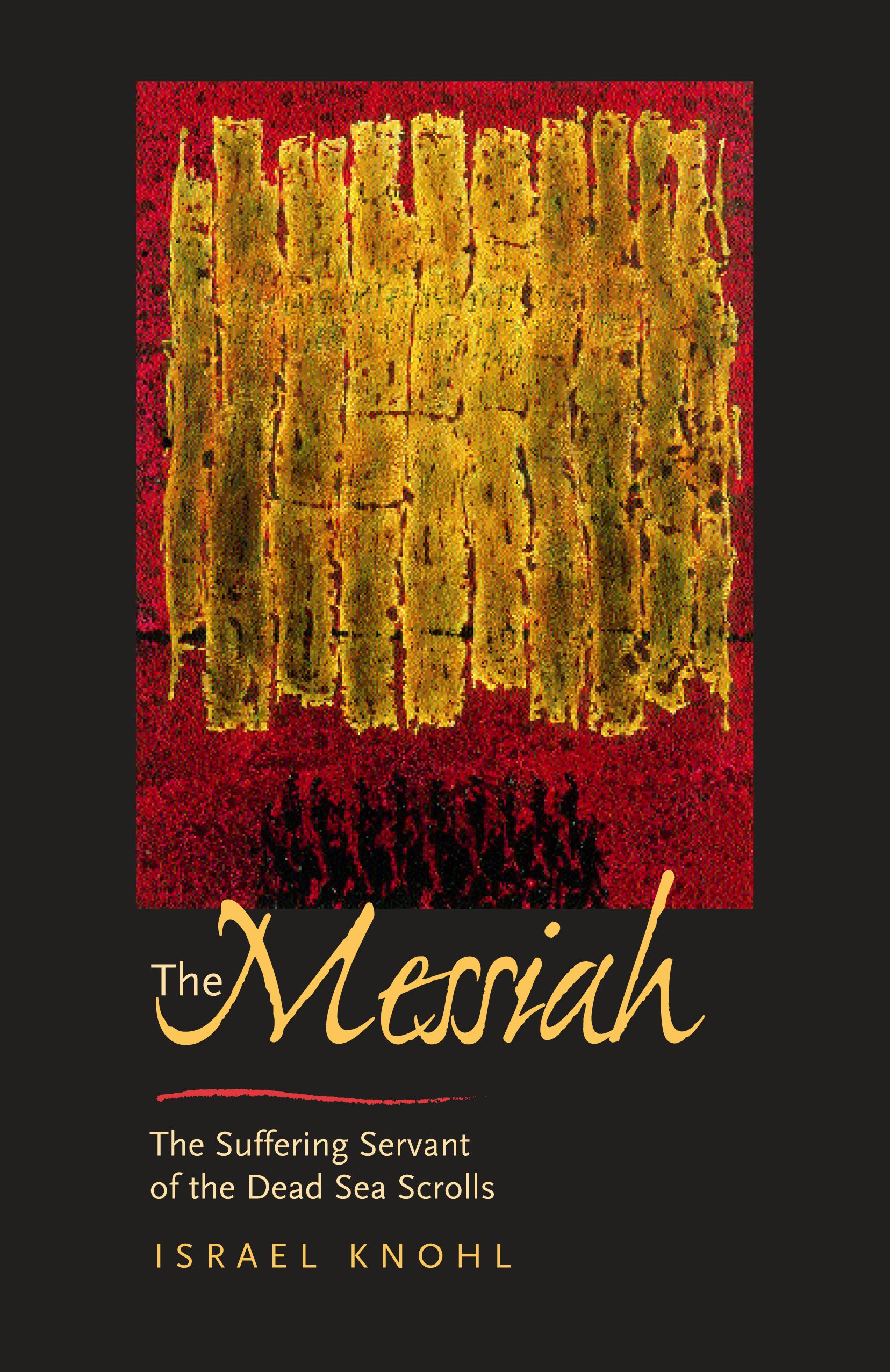 Book cover image for The Messiah before Jesus ISBN: 9780520928749